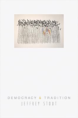 Democracy and Tradition (New Forum Books Book 37)