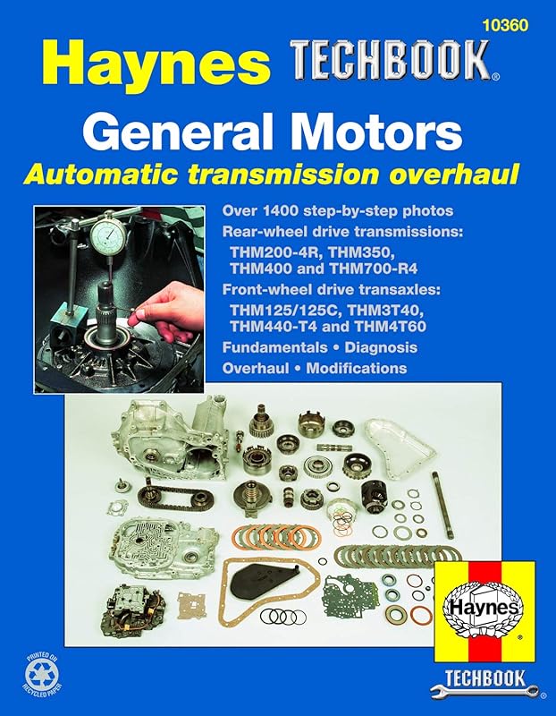 General Motors Automatic Transmission Overhaul Haynes TECHBOOK (Haynes Repair Manuals) by Haynes