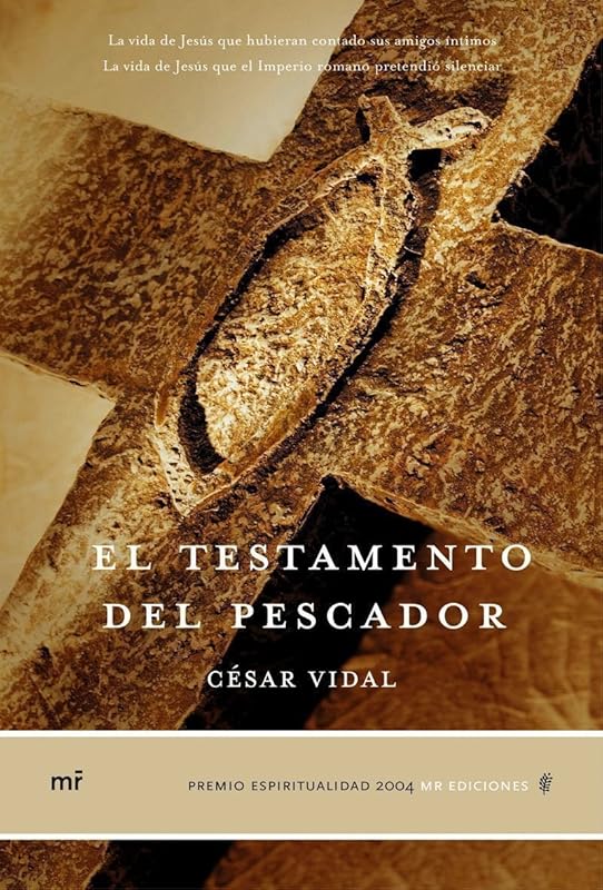 El testamento del pescador (Spanish Edition) by Cesar Vidal
