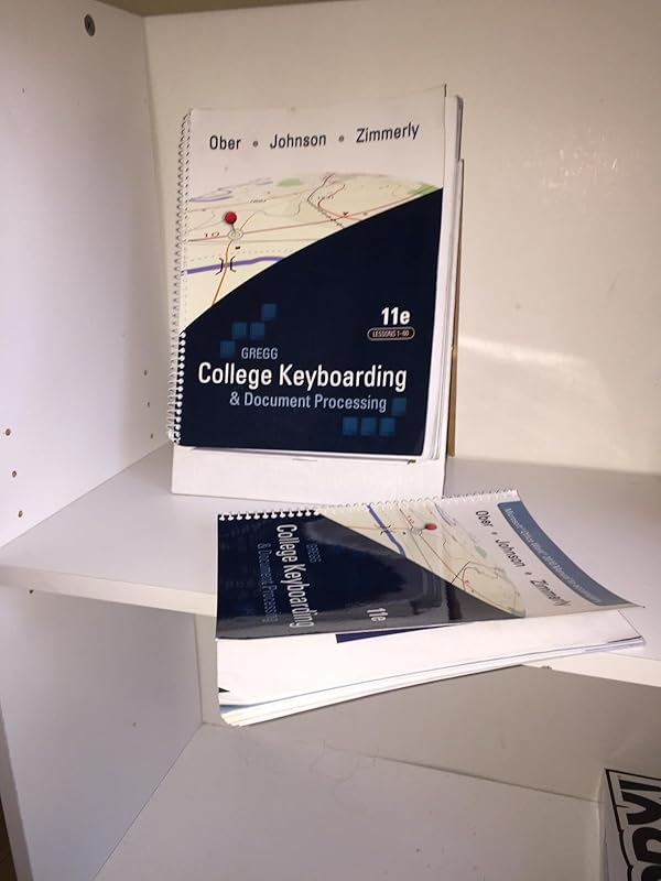 Gregg College Keyboarding & Document Processing: Lessons 1-60 by Scot Ober