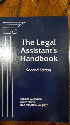 The Legal Assistant's Handbook