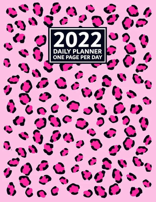 2022 Daily Planner One Page Per Day: Pretty Pink color Rosettes Leopard Pattern Print Cover, Daily Planner 2022 Page a day for 365 Day, 13 Month ... 2023 with Agenda Time Management Organizer by HmArtist Planner
