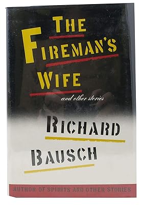 The Fireman's Wife and Other Stories