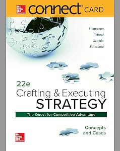 Connect Access Card for Crafting & Executing Strategy: Concepts and Cases by Arthur A. Thompson