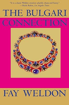 The Bulgari Connection (Weldon, Fay)