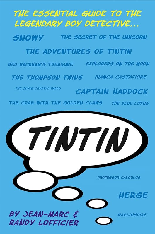 Tintin by Jean-Marc Lofficier