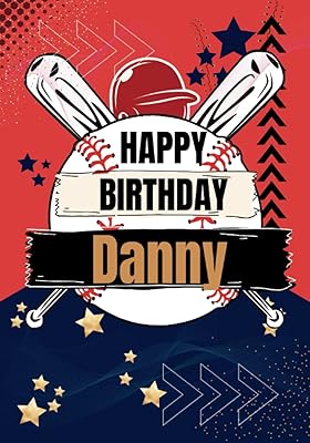 Happy Birthday Danny: Large Cool Coloring Birthday Book For Boyfriend,BestFriend,Man,Husband,Father,Dad,Daddy, PerfectGift, Presents, Mindfulness, ... See All My Birthday Books (Adult Man)