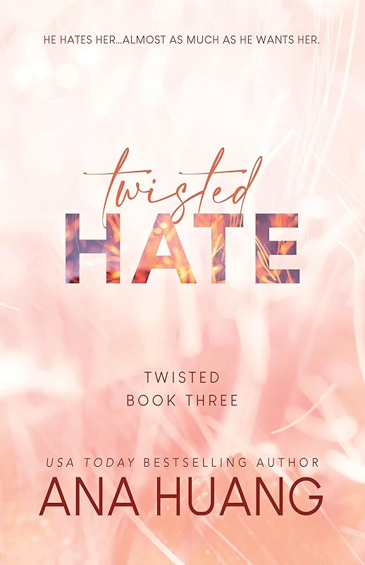 Twisted Hate (Twisted, 3) by Ana Huang