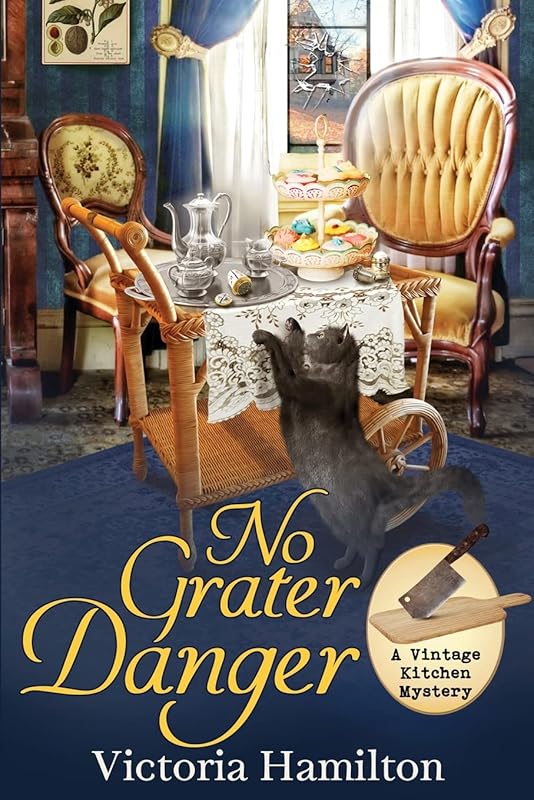 No Grater Danger (Vintage Kitchen Mystery) by Victoria Hamilton