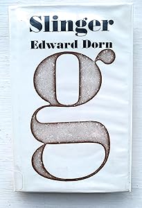 Slinger by Edward Dorn