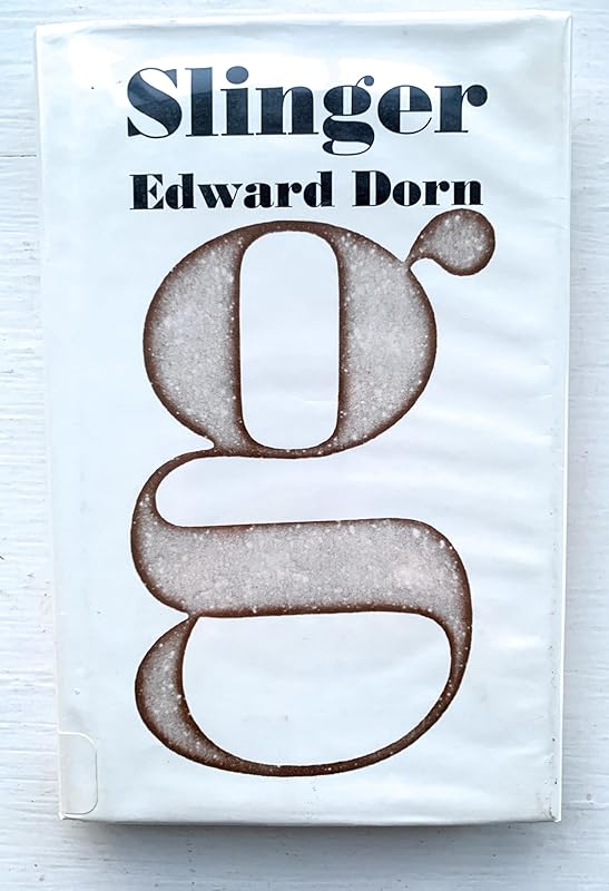 Slinger by Edward Dorn