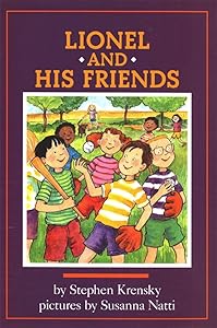Lionel and His Friends (The Everyday Adventures of Lionel Book 6)