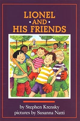 Lionel and His Friends (The Everyday Adventures of Lionel Book 6)