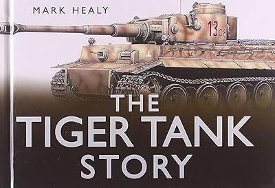 The Tiger Tank Story