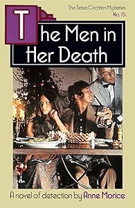 The Men in her Death: A Tessa Crichton Mystery (The Tessa Crichton Mysteries Book 15)