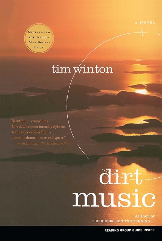 Dirt Music: A Novel by Tim Winton