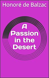 A Passion in the Desert