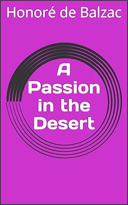 A Passion in the Desert