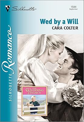 WED BY A WILL: A Single Dad Romance
