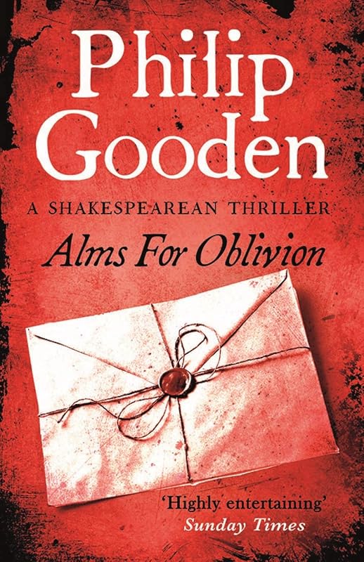 Alms for Oblivion: Book 4 in the Nick Revill series by Philip Gooden