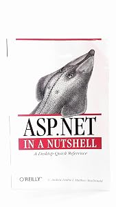 ASP.NET in a Nutshell by Andrew Duthie