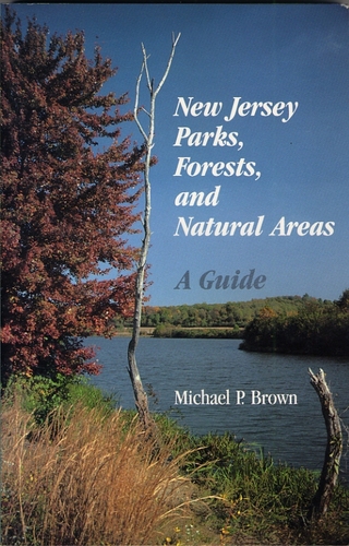 New Jersey Parks, Forest & Nat by Michael Brown