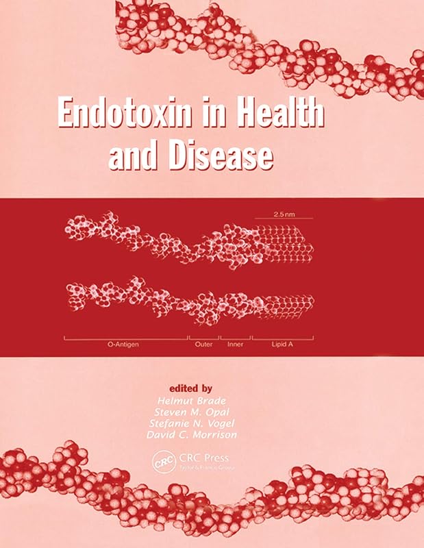 Endotoxin in Health and Disease by Helmut Brade