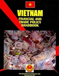 Vietnam Financial and Trade Policy Handbook