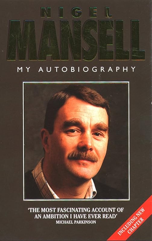 Mansell: My Autobiography (Text Only Edition) by Nigel Mansell