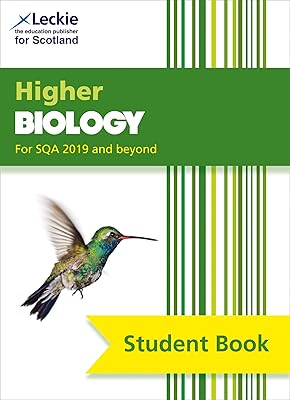 Higher Biology: Comprehensive textbook for the CfE (Leckie Student Book): For Curriculum for Excellence SQA Exams
