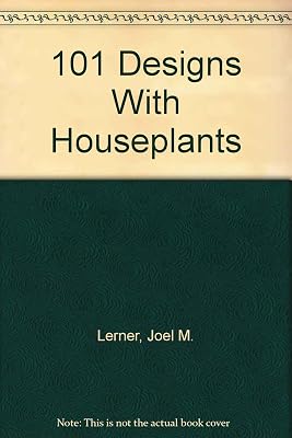 101 Designs With Houseplants