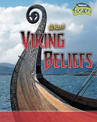 All About Viking Beliefs (Raintree Fusion: Fusion: History)