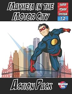 Super Power System: Mayhem in the Motor City by Andrew Frinkle