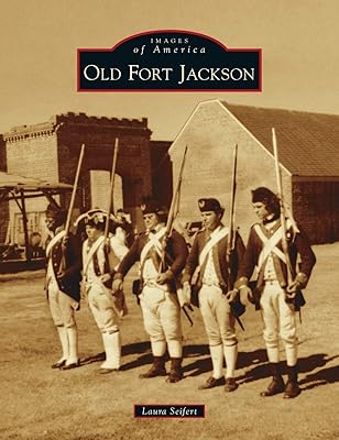 Old Fort Jackson (Images of America)