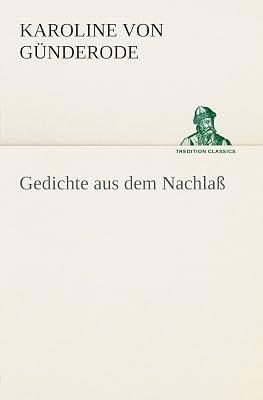 Gedichte Aus Dem Nachlass (German Edition)
