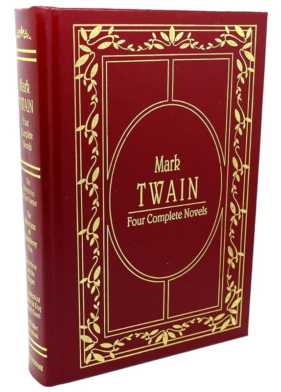 Four Complete Novels by Mark Twain