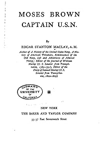 Moses Brown, captain U.S.N. by Edgar Stanton 1863-1919 Maclay