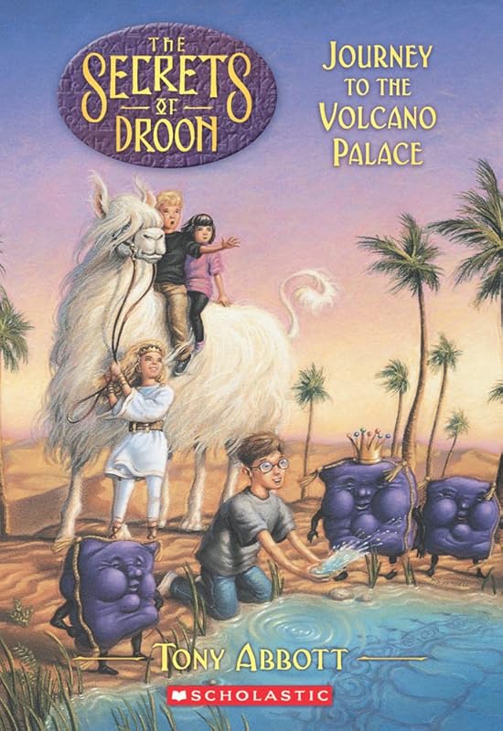 Journey to the Volcano Palace (The Secrets of Droon, Book 2) by Tony Abbott