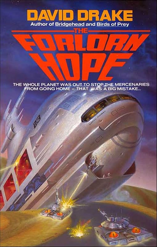 The Forlorn Hope by David Drake