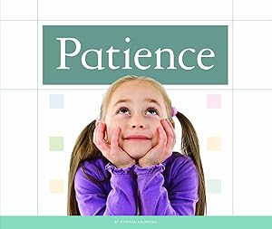 Patience (Values to Live By)