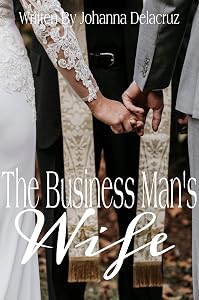 The Businessman's Wife by Johanna Delacruz