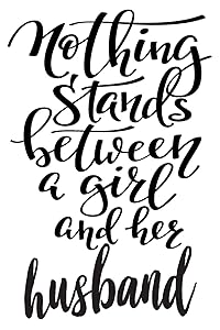 Nothing Stands Between A Girl And Her Husband: 6x9 College Ruled Line Paper 150 Pages