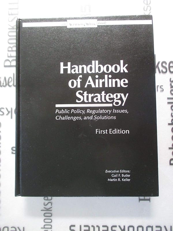 Handbook of Airline Strategy by Butler