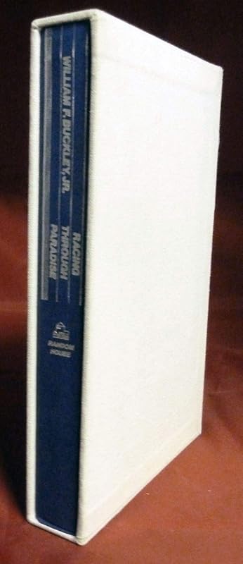 Racing Through Paradise: A Pacific Passage by William F. Buckley Jr.