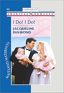 I DO! I DO!