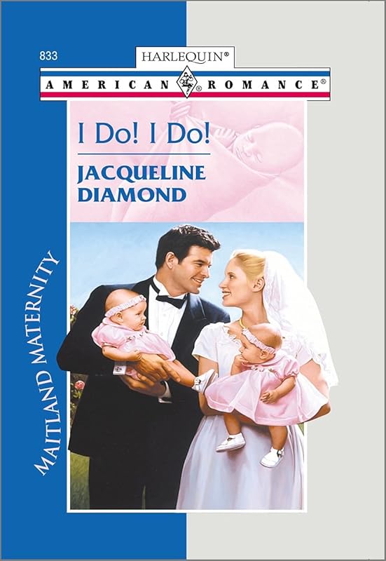 I DO! I DO! by Jacqueline Diamond