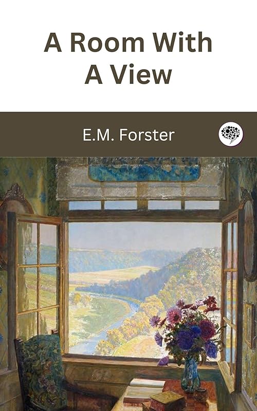 A Room With A View by E.M. Forster