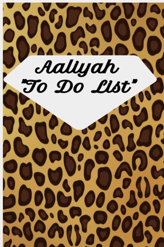 Aaliyah "To Do List" by Mrs. Olympia Coen