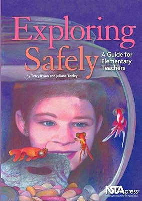 Exploring Safely: A Guide to Elementary Teachers