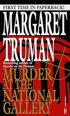 Murder at the National Gallery: A Capital Crimes Novel